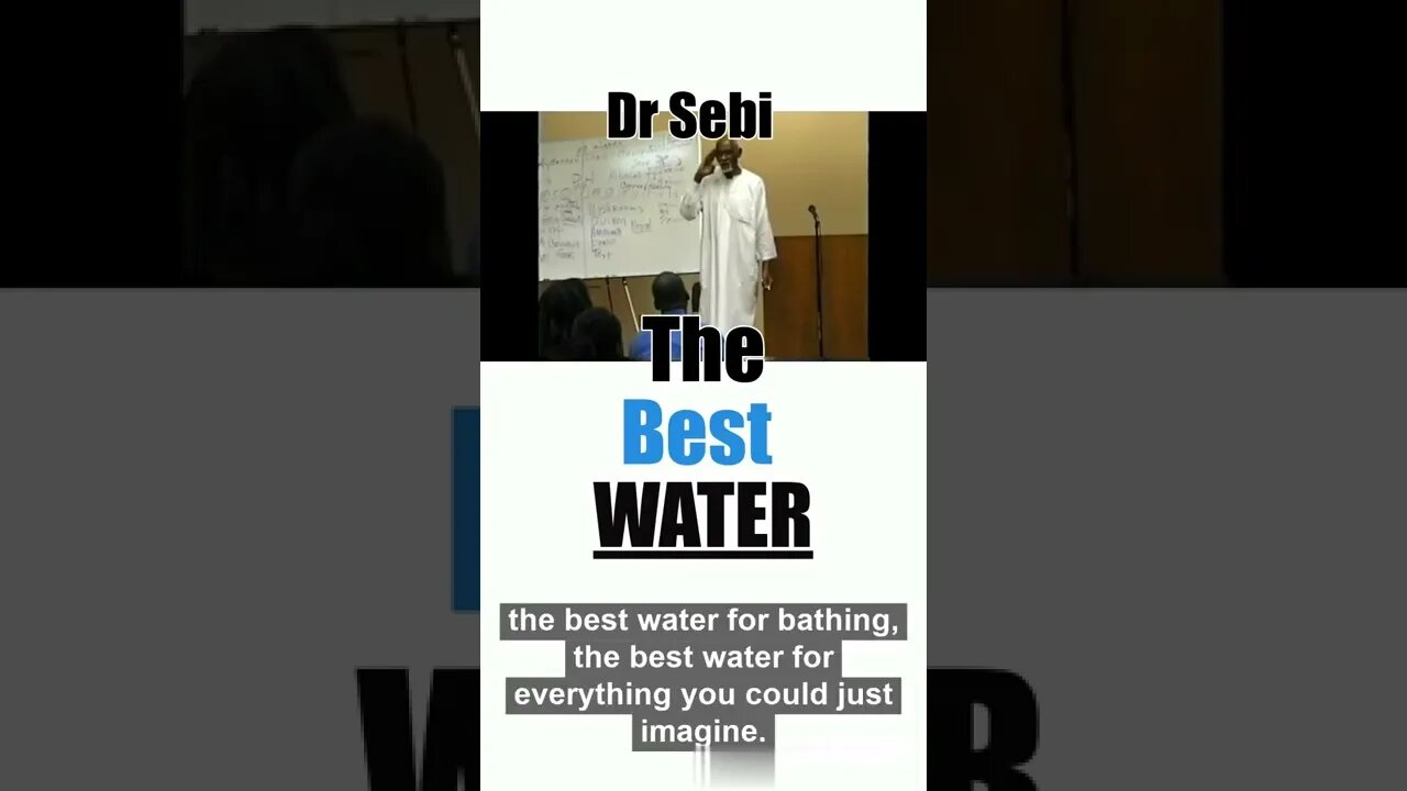 DR SEBI - WHAT IS THE BEST WATER...FOR EVERYTHING? #shorts #drsebi #water