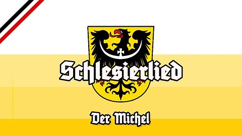 #Stolzsommer - Schlesierlied - All Stanzas - Mein Schlesierland - Der Michel - Anthem of Silesia