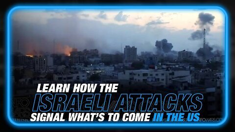 Learn How the Israeli Attacks Signal What is to Come Inside