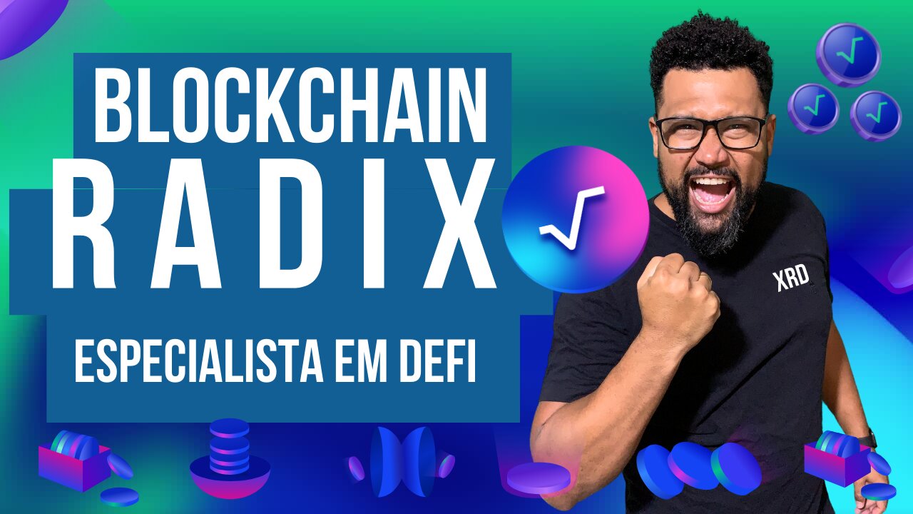 RADIX DLT (Blockchain) Especialista em DeFi - Parte 1