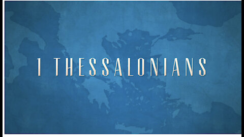 1 Thessalonians 1 - What's In A Greeting?