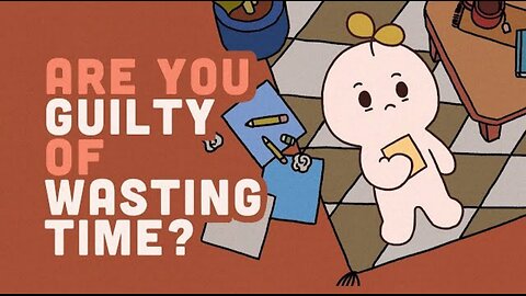 The 10 Biggest Time Wasters - Are You Guilty?
