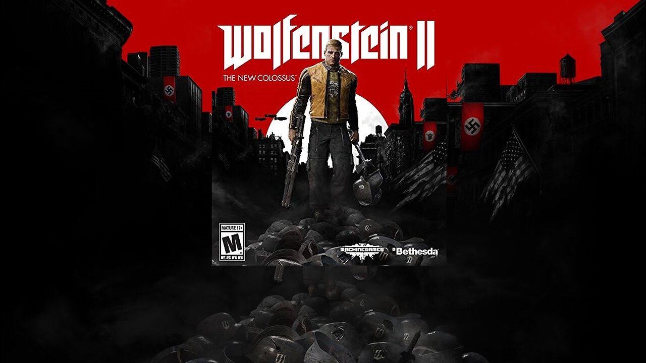 Opening Credits: Wolfenstein 2, The New Colossus