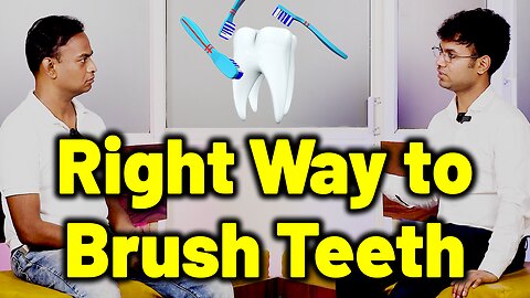 Are You Brushing Your Teeth Wrong? Learn the Right Way!| Dr. Bharadwaz | Dr. Gopikrishna