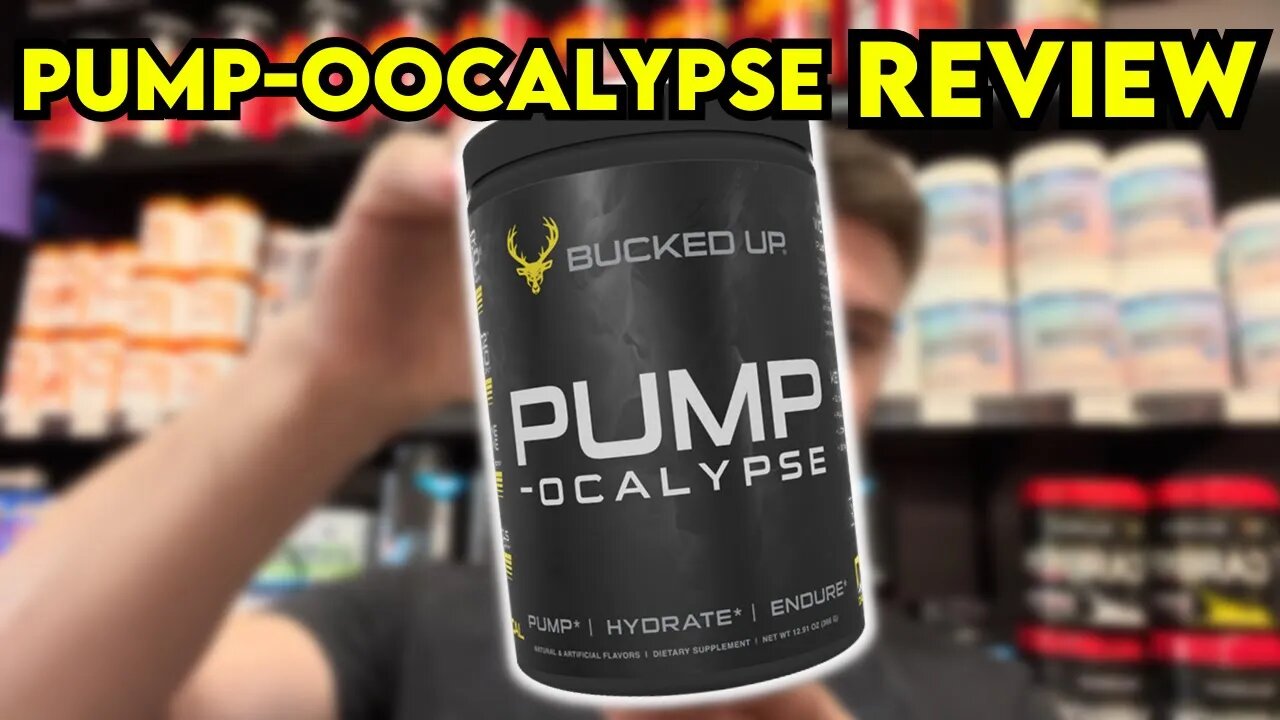 BUCKED UP PUMP-Ocalypse Review