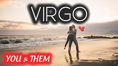 VIRGO♍️❤️URGENCY To TALK Is Here! Enjoy The Attention Virgo JULY 2023🥰