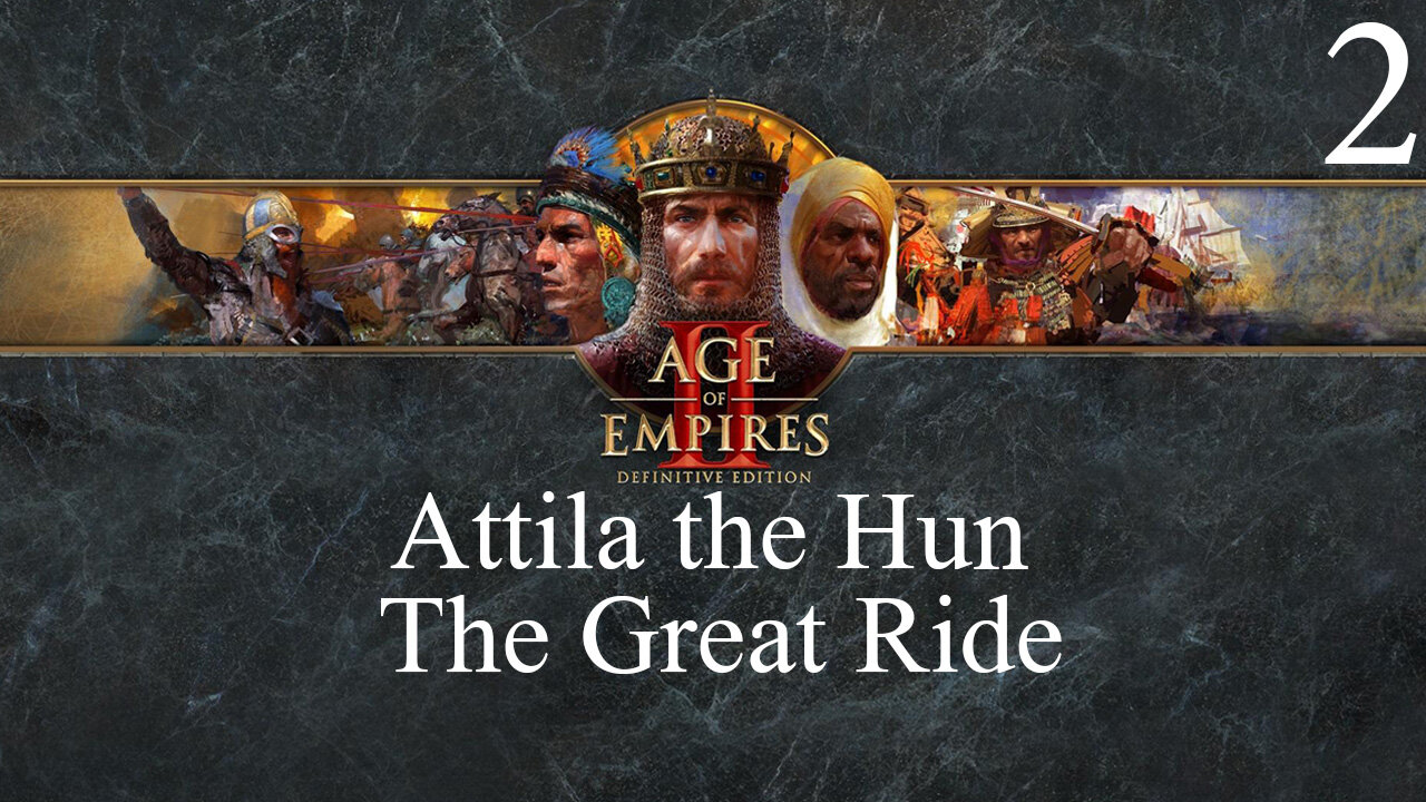 Age of Empires II: Attila the Hun The Great Ride