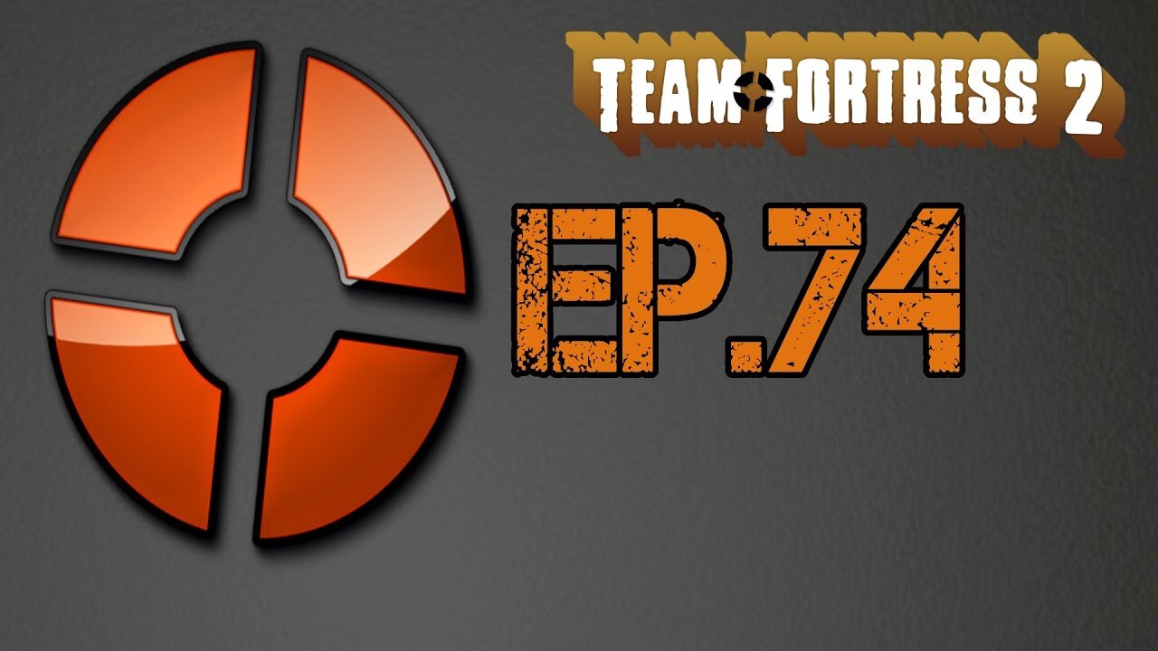 Team Fortress 2[Ep.74]Sonic the Hedgehog Left the chat w/Tailsly&Rosey