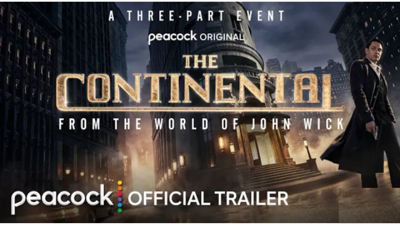 The Continental: From The World of John Wick| Official Trailer