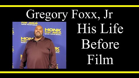 Gregory Foxx Jr On His Life Before Film (Interview Excerpts)