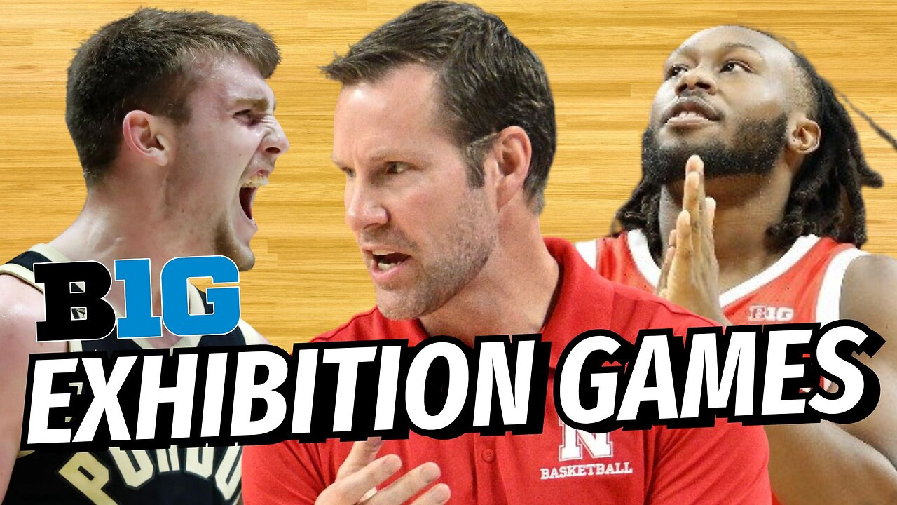 Big Ten Basketball Podcast: Recent Exhibition Game Recap and Exclusive Analysis