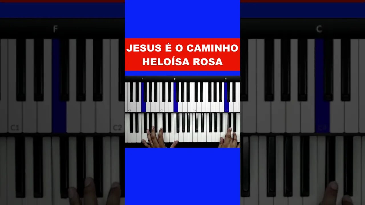 Introdução no Teclado - Jesus é o Caminho - Heloísa Rosa