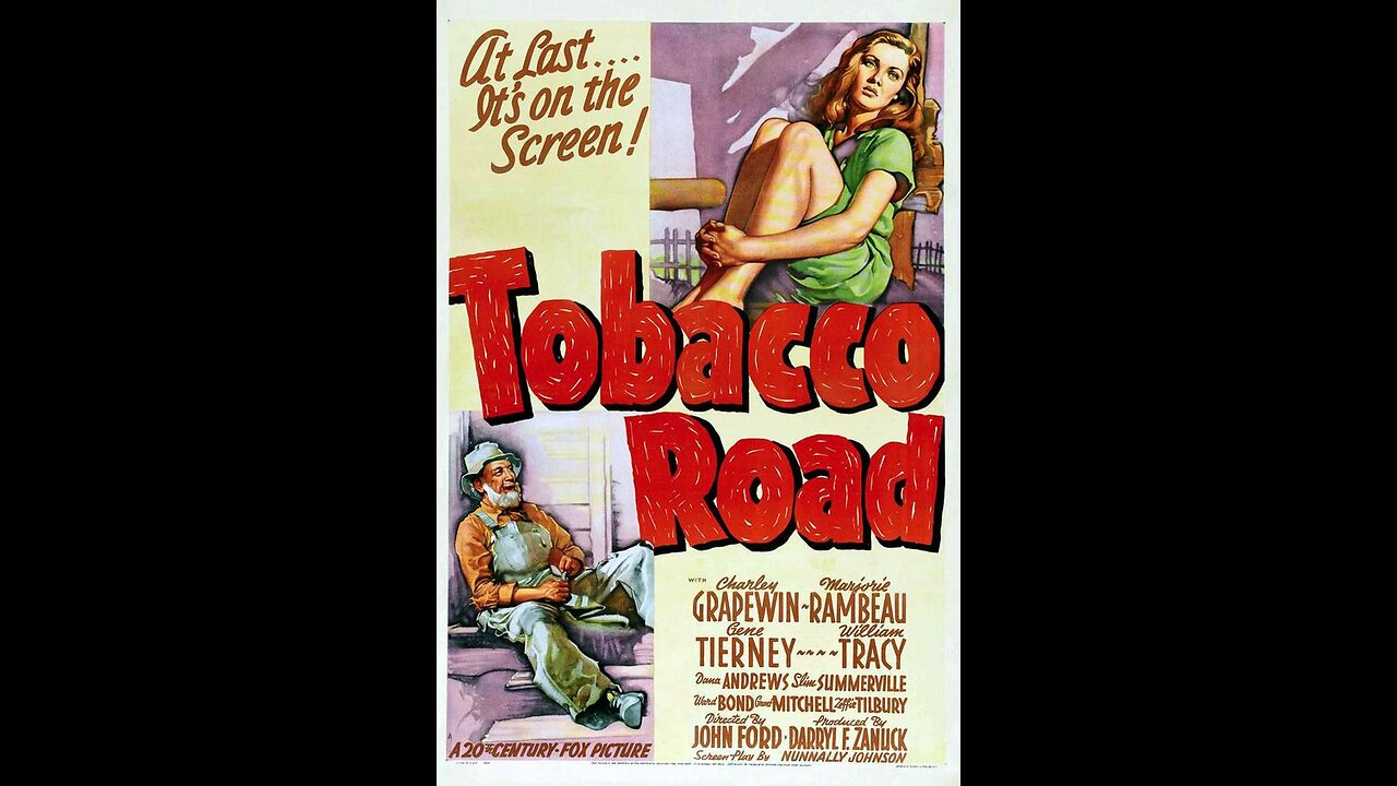 Tobacco Road (1941) | Directed by John Ford