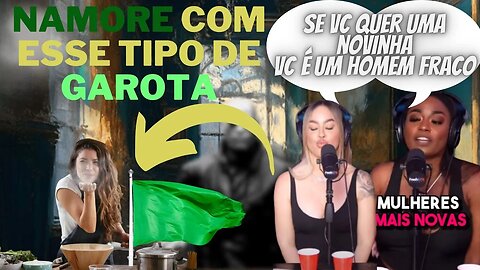 as top 8 GREEN FLAGS | você deveria SAIR com essas MULHERES (teste de relacionamento)