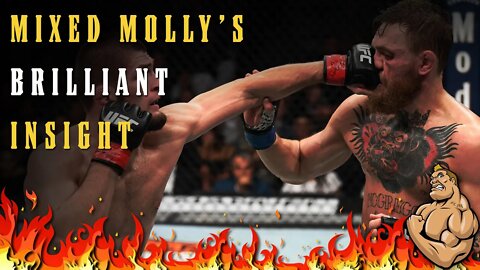 Khabib Conor Rematch - Mixed Molly's BRILLIANT Insight