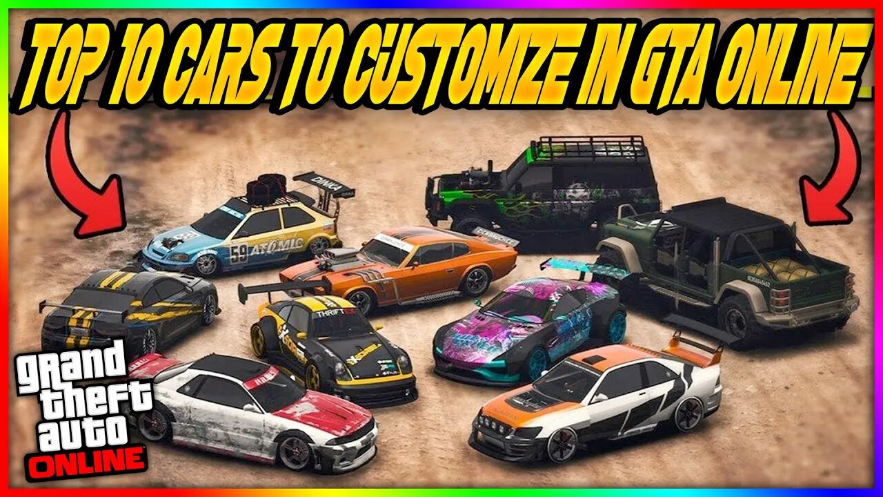 Unlock Your Dream Ride: Explore the Top 10 Cars for Endless Customization in GTA 5 Online!