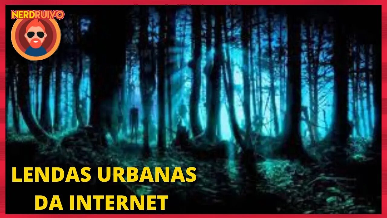 ESPECIAL HALLOWEEN: AS LENDAS URBANAS MAIS ASSUSTADORAS DA INTERNET