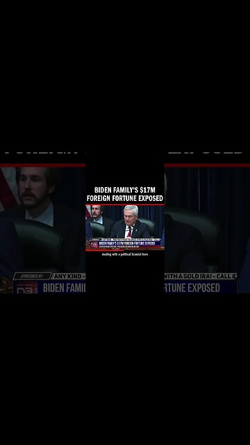 Biden Family's $17M Foreign Fortune Exposed