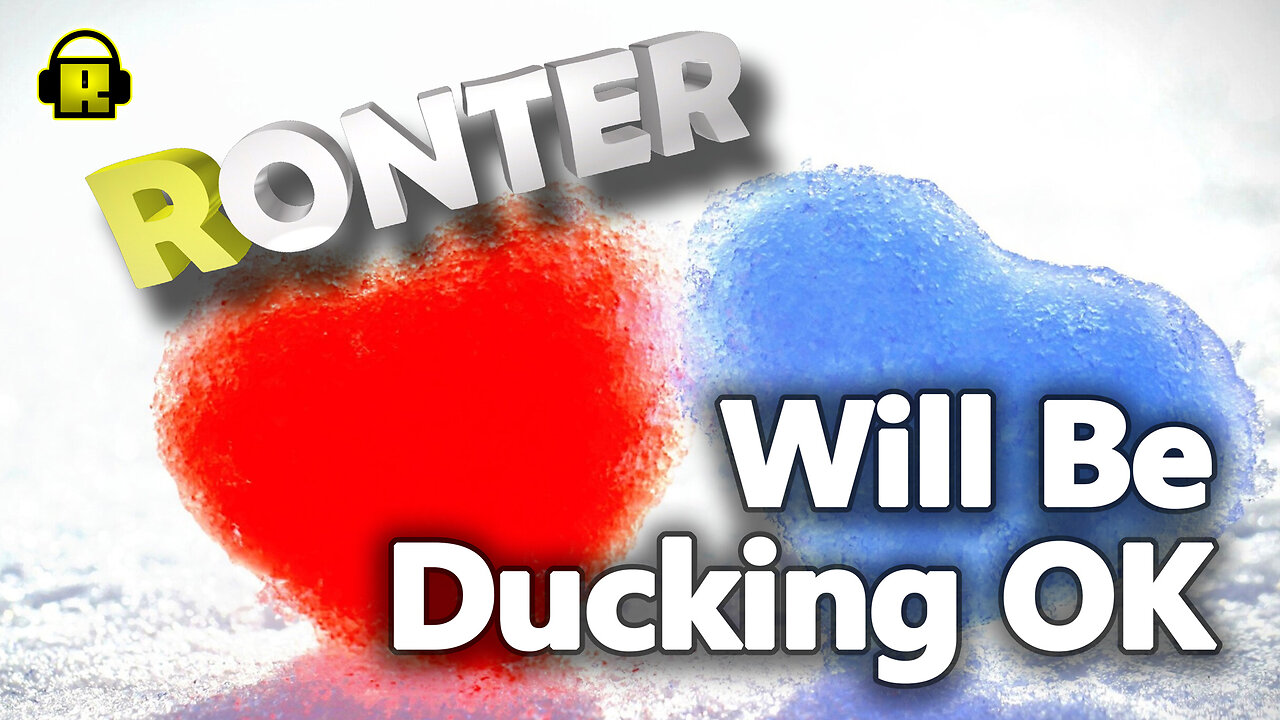 Ronter Will Be Ducking OK LIVE version