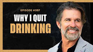 WHY I DUMPED DRINKING