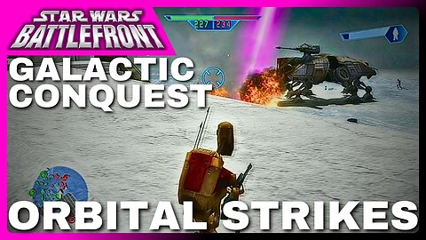 ORBITAL STRIKES in Star Wars Battlefront Galactic Conquest!