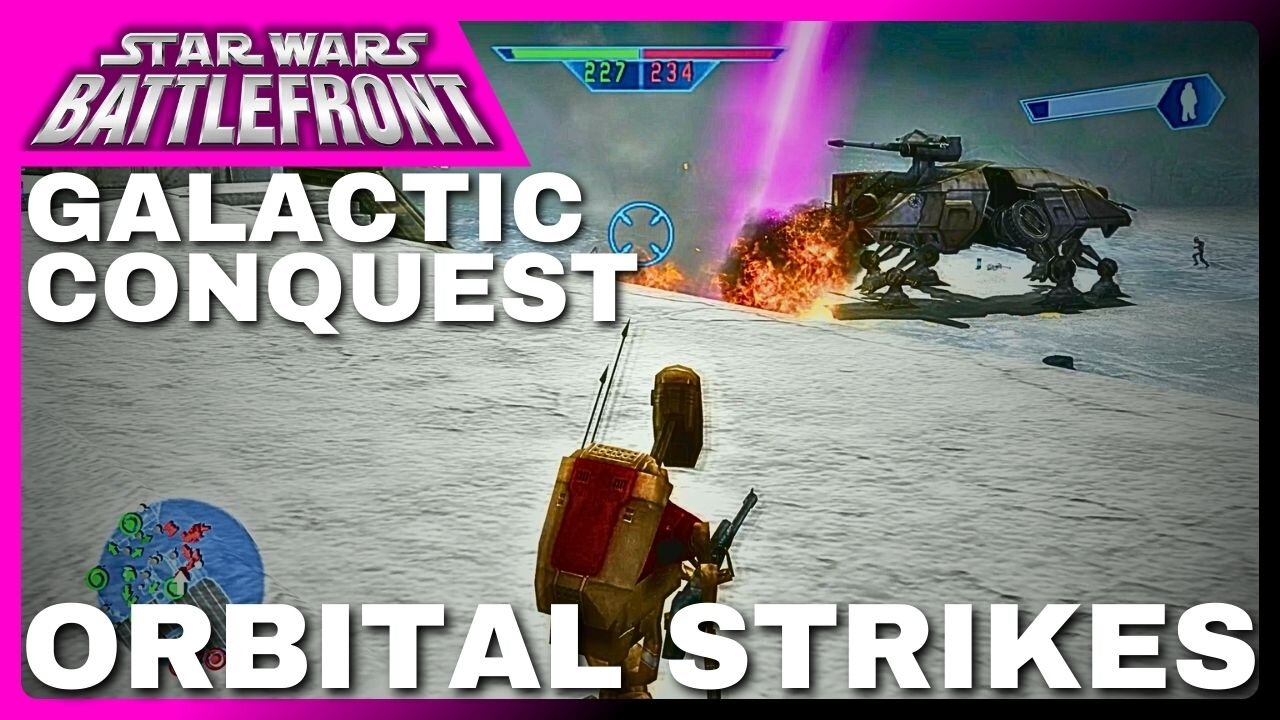 ORBITAL STRIKES in Star Wars Battlefront Galactic Conquest!