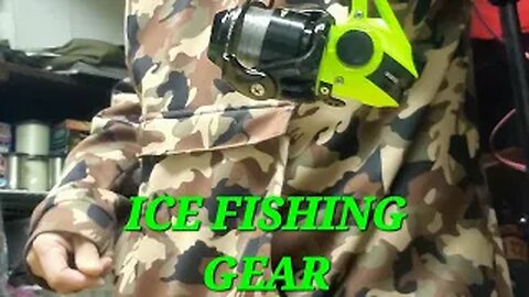 ICE FISHING GEAR