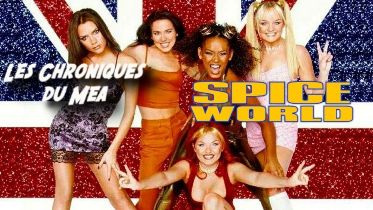 Spice World (1997) - LES CHRONIQUES DE MEA | Meeea