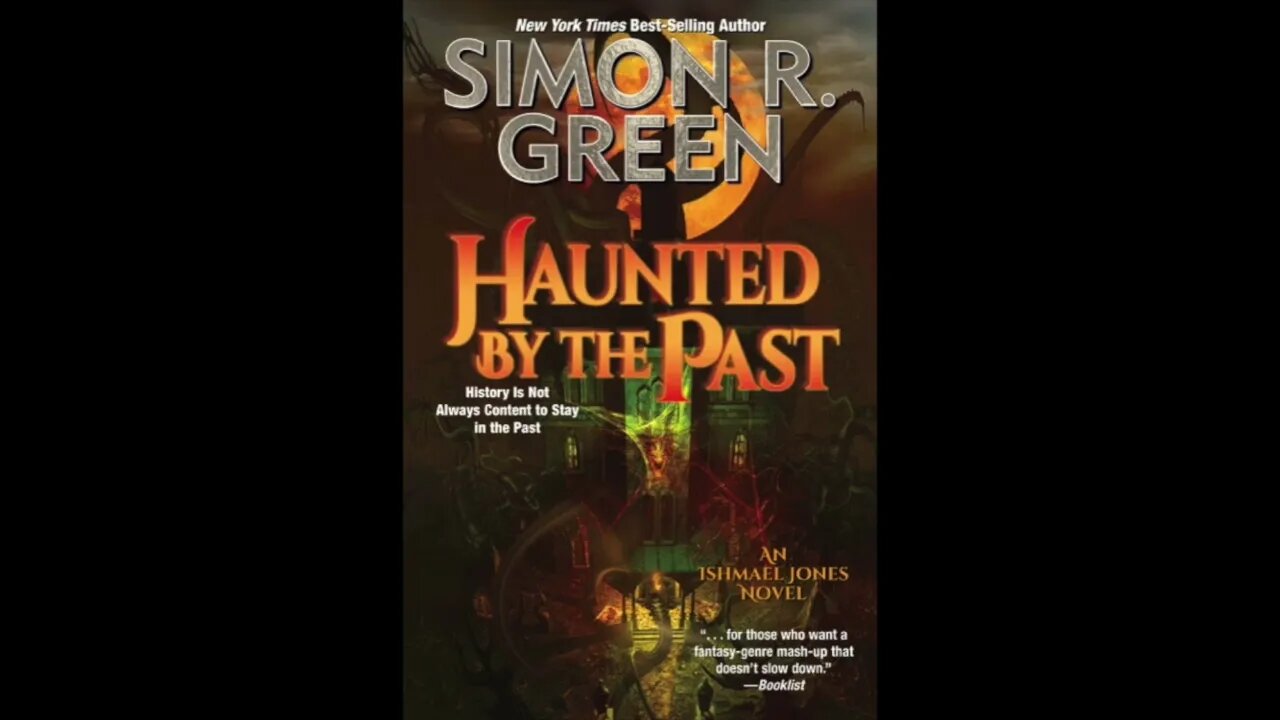 BFRH Simon R. Green on Haunted by the Past