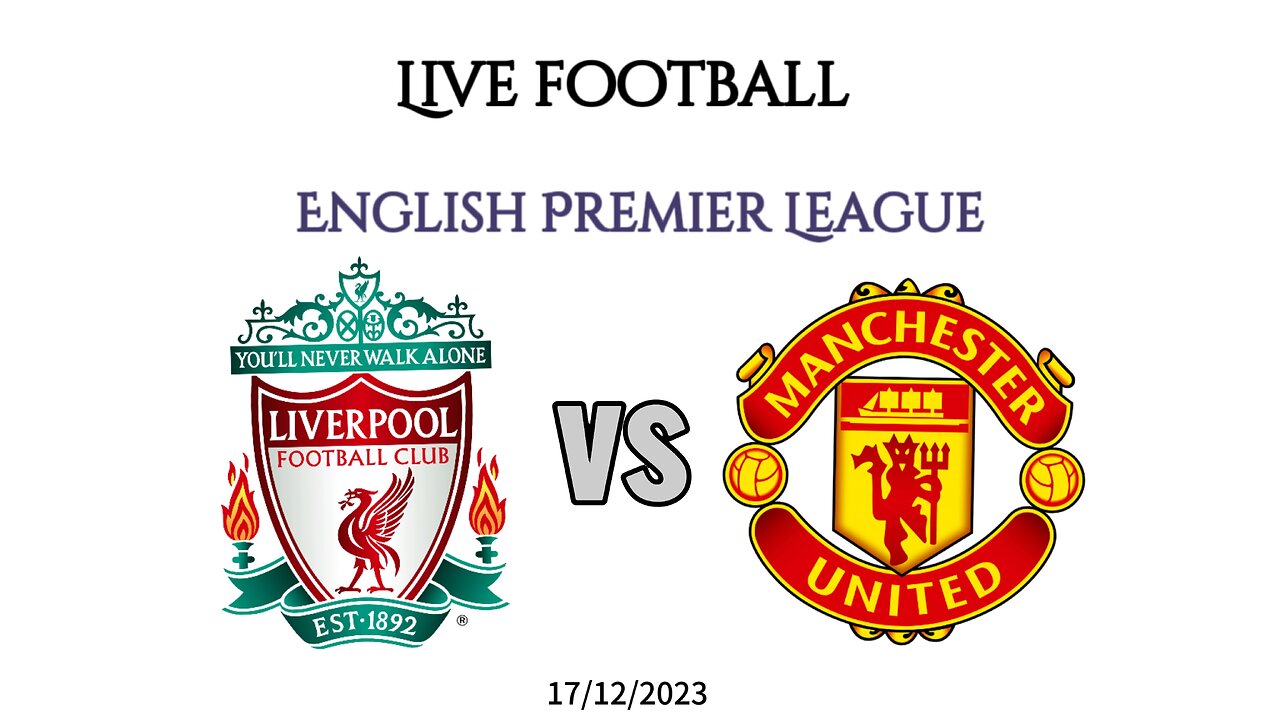 Live footballl Manchester United vs liverpool