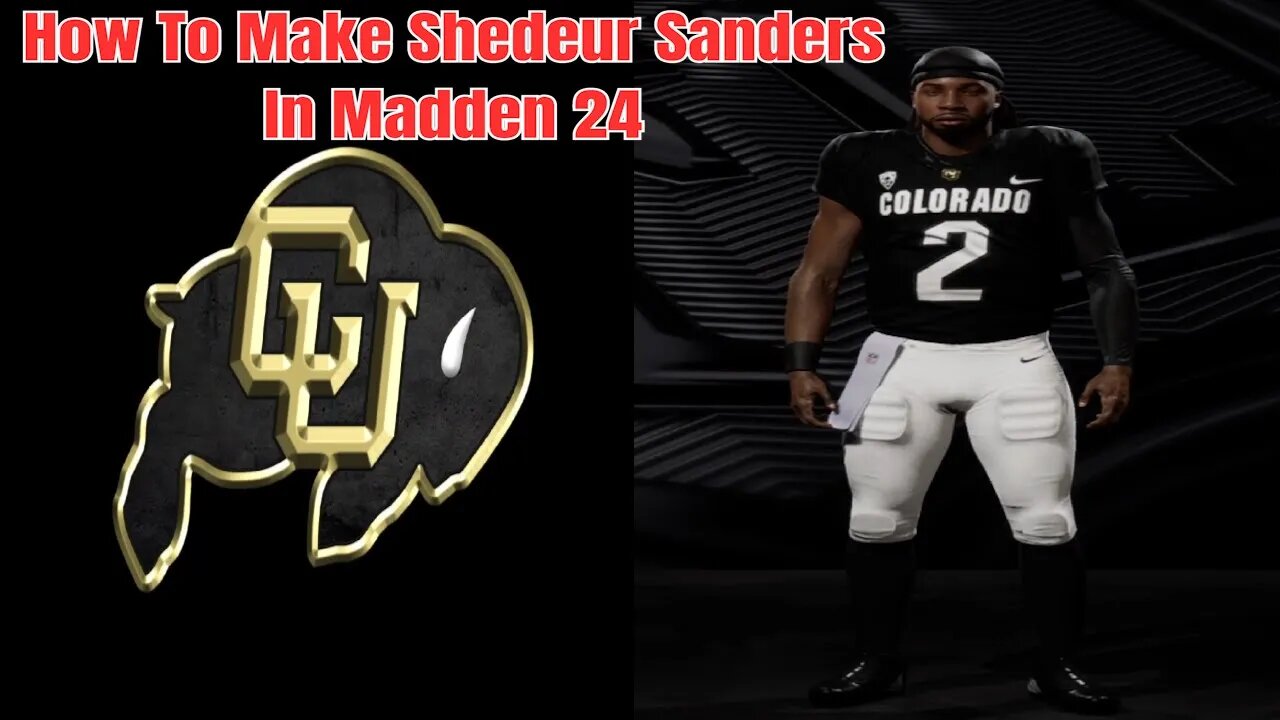 How To Make Shedeur Sanders In Madden 24