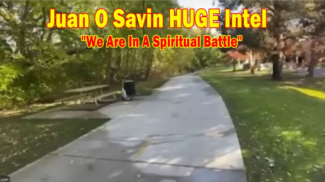 Juan O Savin & David Nino Rodriguez HUGE Intel 10/28/24: "We Are In A Spiritual Battle"