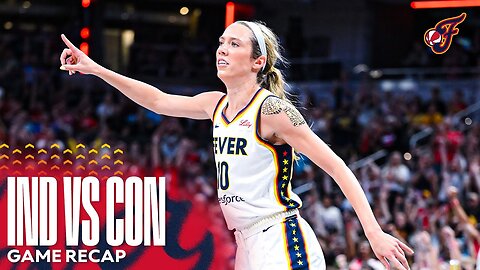 Game Recap: Indiana Fever Secure Huge Win Over Connecticut Sun