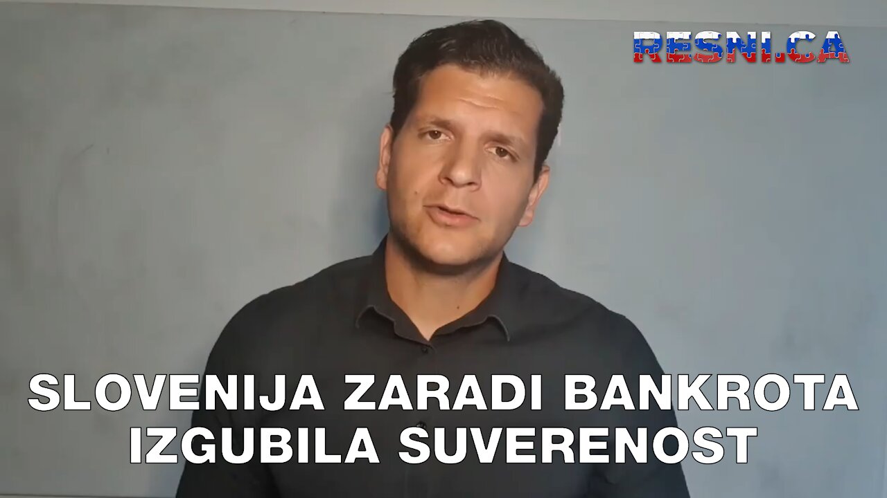 Slovenija zaradi bankrota izgubila suverenost