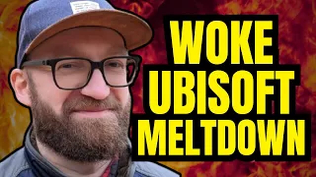 Ubisoft Clown Has Total Meltdown as Woke Trash Destroys the Company!