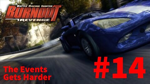 Burnout Revenge Playthrough(Part 14): The Events Gets Harder