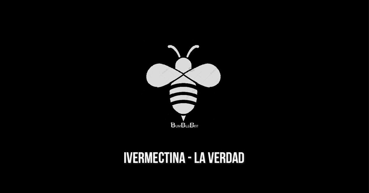 Ivermectina - La verdad