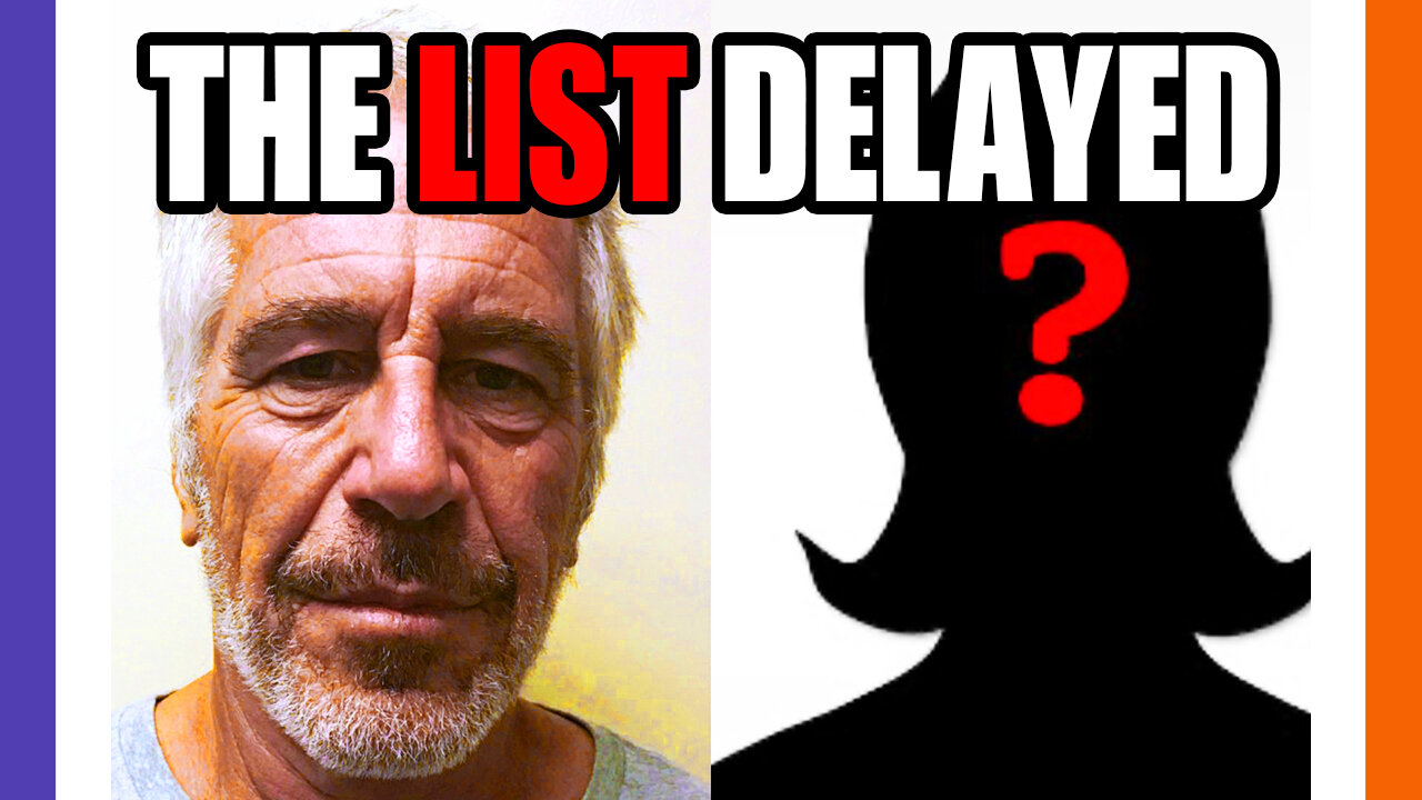 Epstein's List Delayed For Privacy Reasons