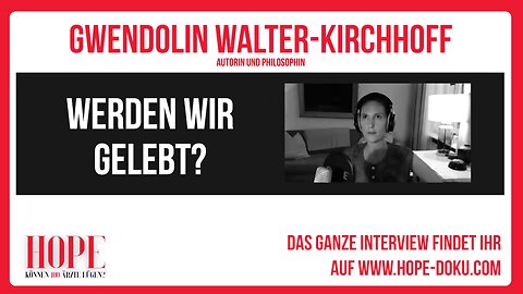 16.9.24🎇🇩🇪🇦🇹🇨🇭🇪🇺☝️👉Interview mit Gwendolin Walter-Kirchhoff – Werden wir gelebt