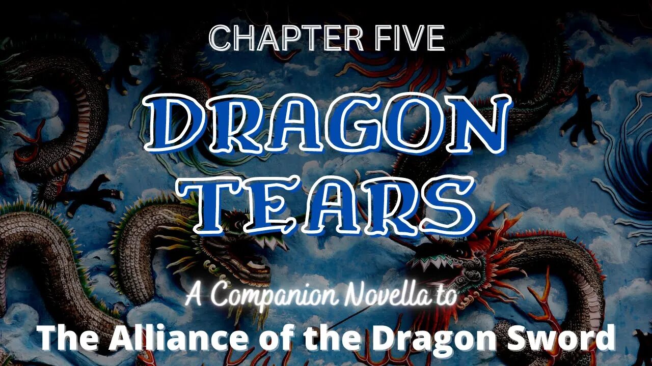 Dragon Tears, Chapter 5 (Narrated by Jennifer Groberg)