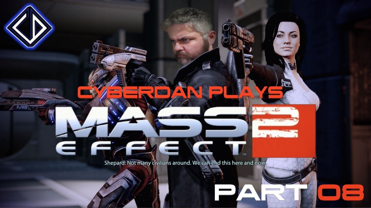 CyberDan Plays Mass Effect 2 (Part 8)