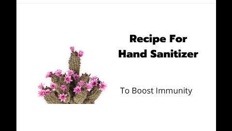 Recipe for hand sanitizer to boost immunity