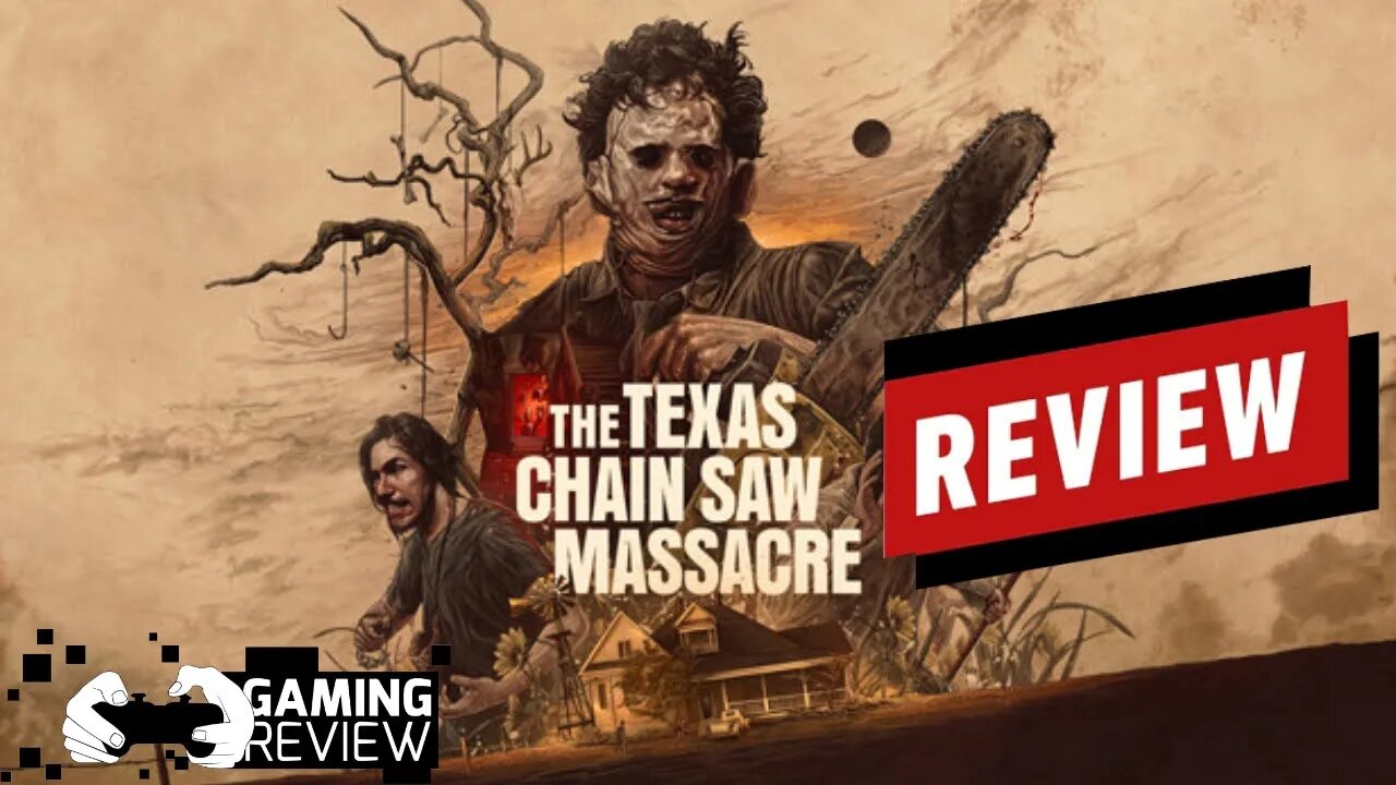 The Texas Chain Saw Massacre Game Review