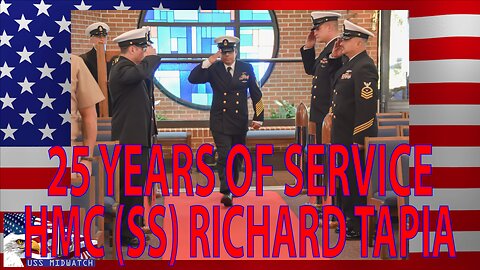 CONGRATULATIONS TO HMC (SS) RICHARD TAPIA ON 25 YEARS OF SERVICE