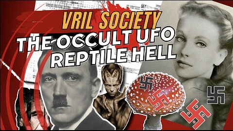 The Vril Society & Esoteric Sects