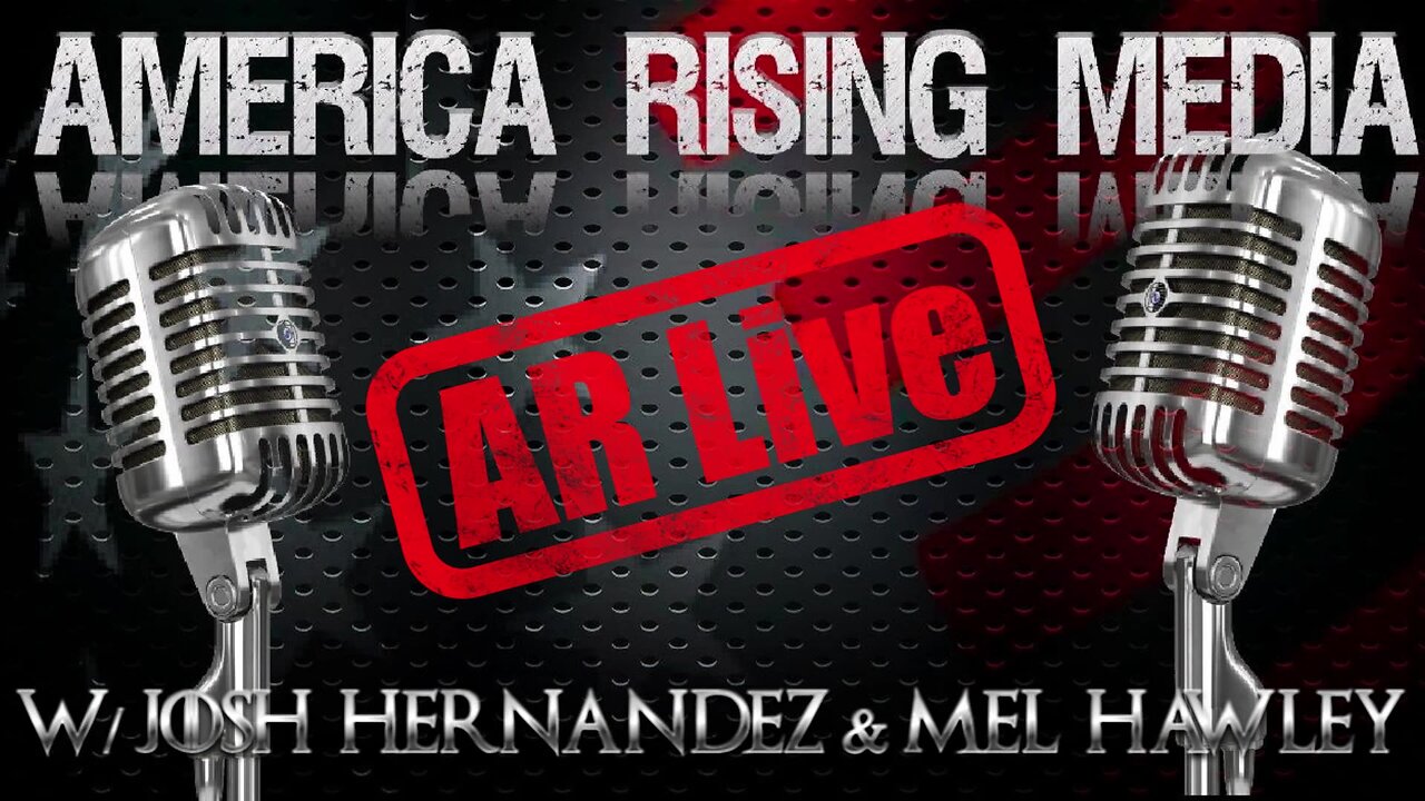 AR Live w/ Josh Hernandez & Mel Hawley