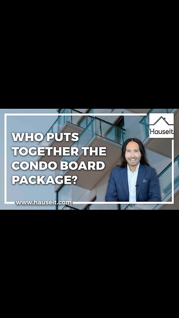Who Puts Together the Condo Board Package?