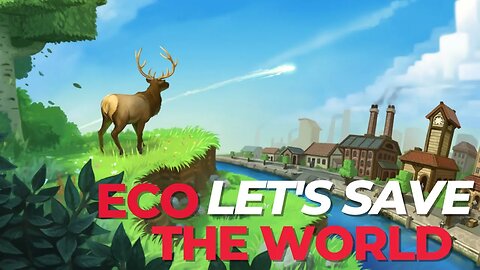 🔴LIVE! ECO Survial Community Server