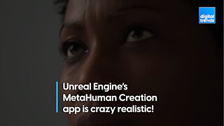 The Unreal Engine's MetaHuman App Is Insane