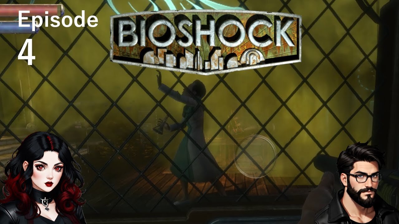 4# Arcadia is Dying!! - Miss Darkness Play's Bioshock (Blind playthrough)